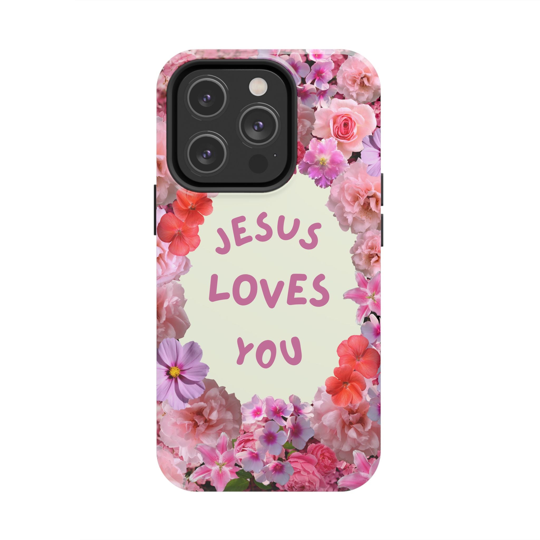 JESUS LOVES YOU Phone Case (Pink)