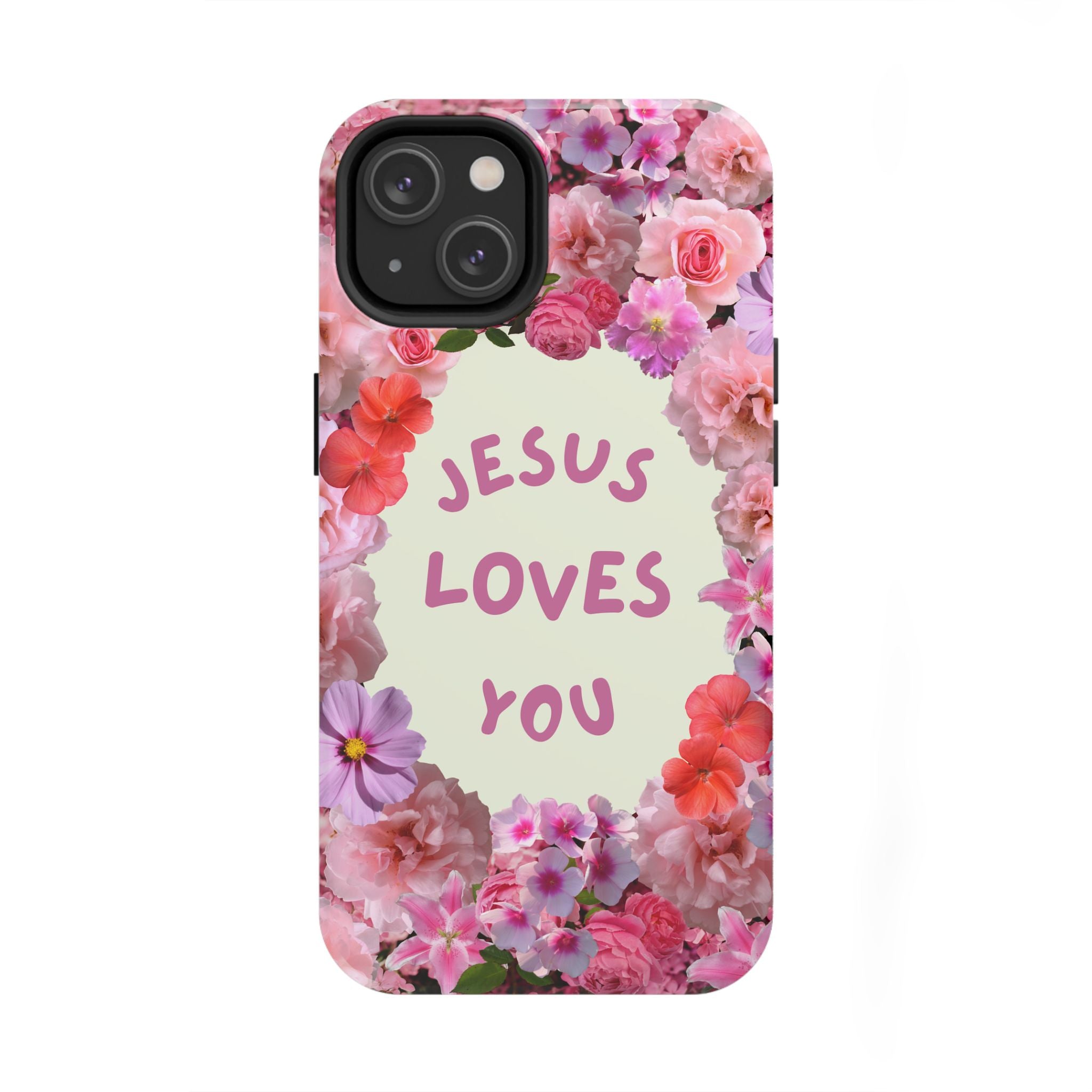 JESUS LOVES YOU Phone Case (Pink)