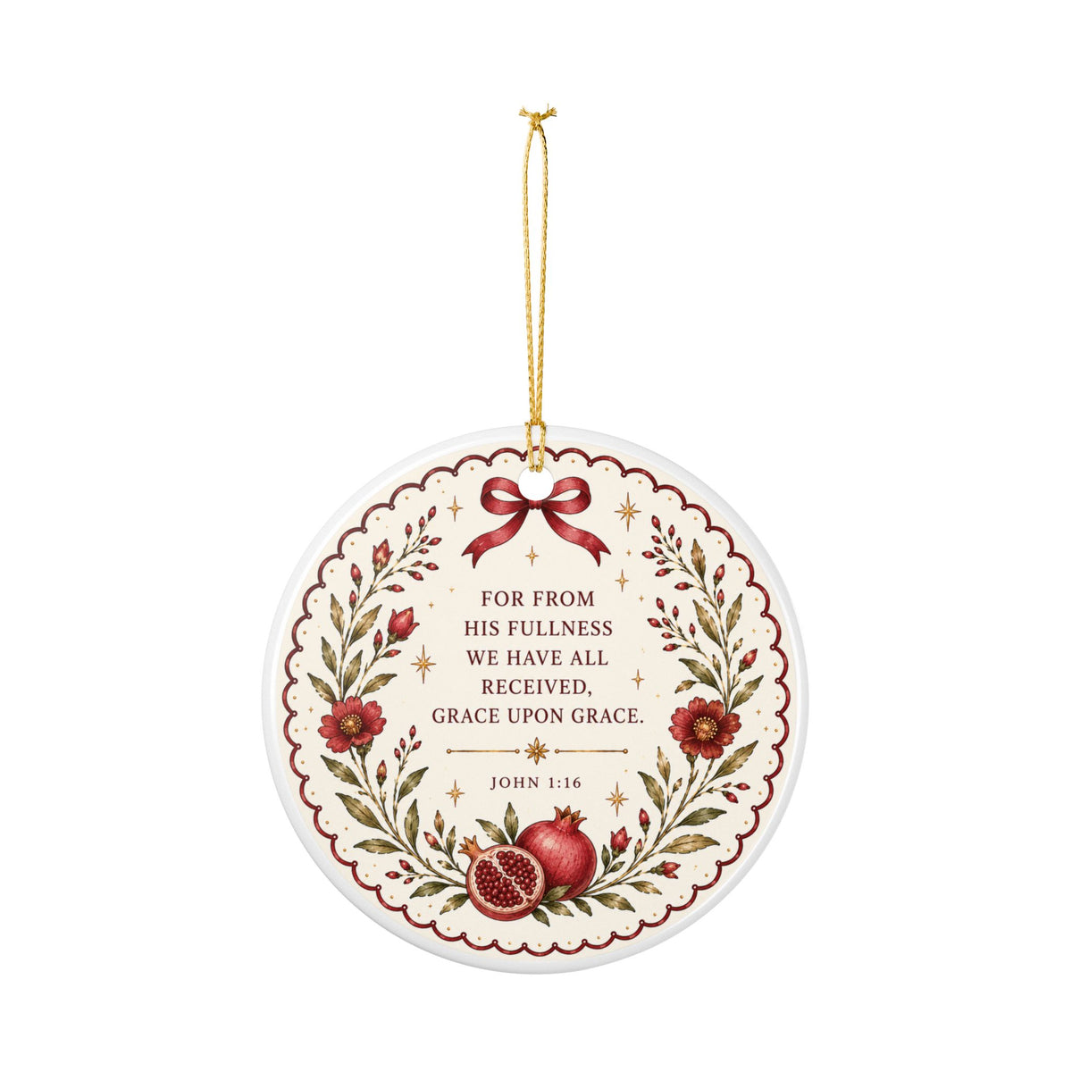 Grace Upon Grace Pomegranate Ornament — Christian Christmas Ornament, John 1:16