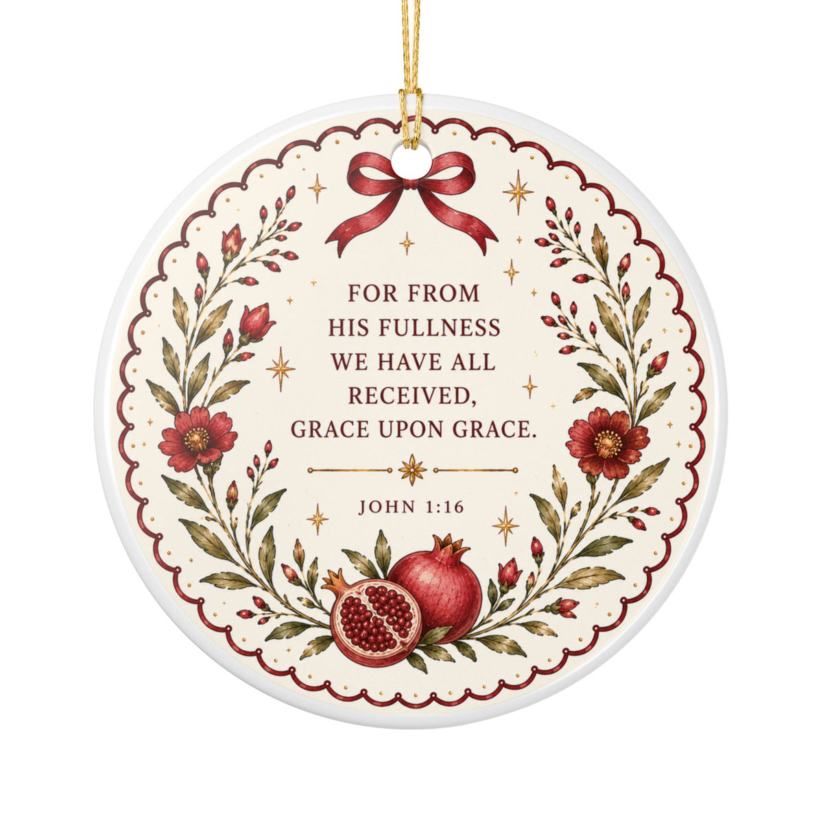 Grace Upon Grace Pomegranate Ornament — Christian Christmas Ornament, John 1:16